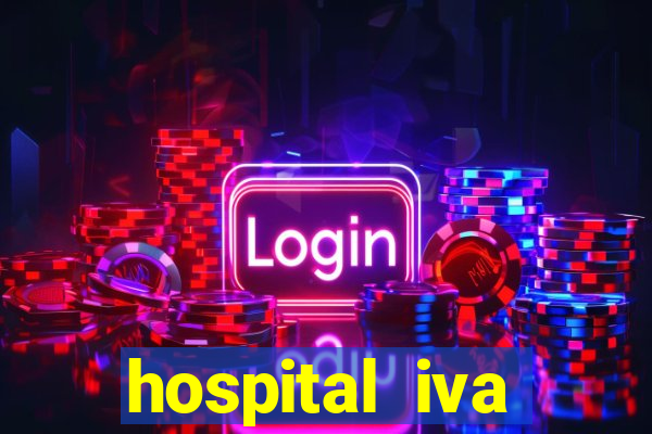 hospital iva trabalhe conosco